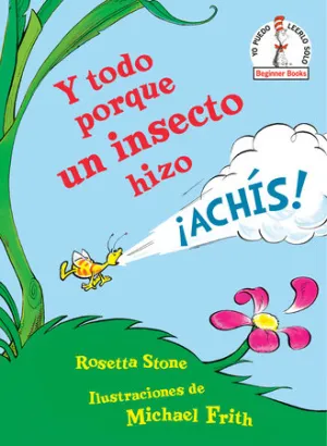 Y todo porque un insecto hizo ¡achís!